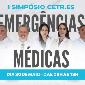 I Simpósio CETR.ES: Emergências Médicas – Novas Diretrizes Para 2026